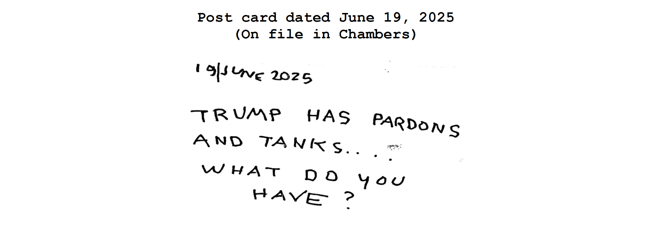 The threat Young received in the mail. CASE/Findings of Fact